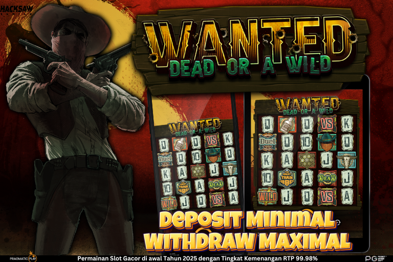 Slot Online Kali Ini : Dead or a Wild Yang Jarang diketahui