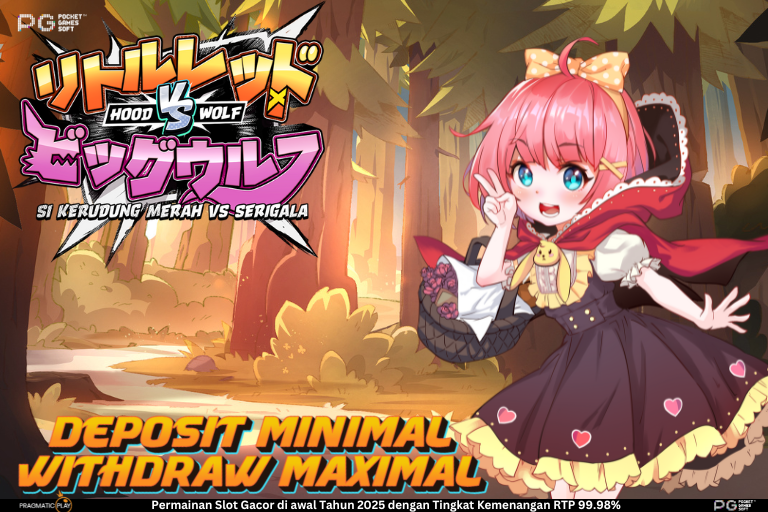 Hood vs Wolf Slot Online: Pertarungan Seru Si Tudung Merah dan Sang Serigala